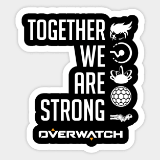 Together We Are Strong Sticker